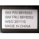 IBM FRU 69Y6352 в Чебоксары, IBM P/N 69Y6350 (Чебоксары)